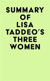 Summary of lisa taddeo's three women cover image