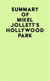 Summary of mikel jollett's hollywood park cover image