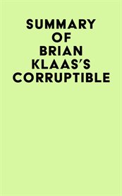 Summary of brian klaas's corruptible cover image