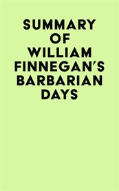 Summary of william finnegan's barbarian days cover image