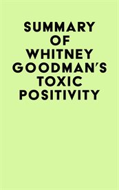 Summary of whitney goodman's toxic positivity cover image