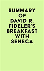 Summary of david r. fideler's breakfast with seneca cover image