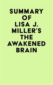 Summary of lisa j. miller's the awakened brain cover image