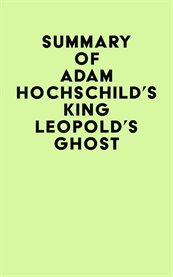 Summary of adam hochschild's king leopold's ghost cover image