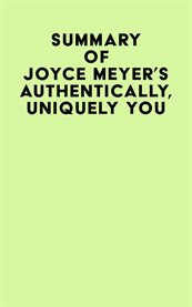 Summary of joyce meyer's authentically, uniquely you cover image