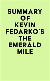 Summary of kevin fedarko's the emerald mile cover image