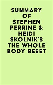 Summary of stephen perrine & heidi skolnik's the whole body reset cover image