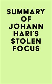 Summary of johann hari's stolen focus cover image