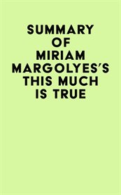Summary of miriam margolyes's this much is true cover image
