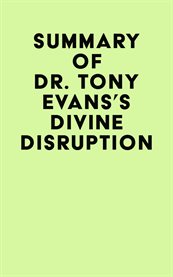 Summary of dr. tony evans's divine disruption cover image