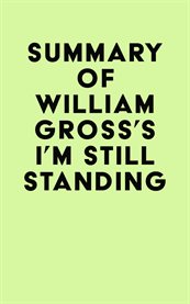 Summary of  william gross's i'm still standing cover image