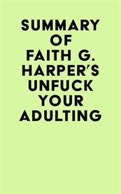 Summary of faith g. harper's unf**k your adulting cover image