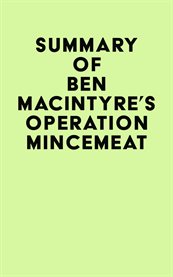 Summary of ben macintyre's operation mincemeat cover image