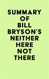 Summary of bill bryson's neither here not there cover image