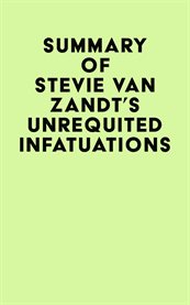 Summary of stevie van zandt's unrequited infatuations cover image