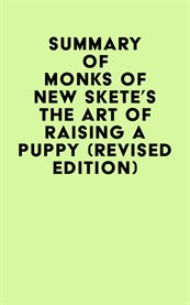 Summary of monks of new skete's the art of raising a puppy (revised edition) cover image