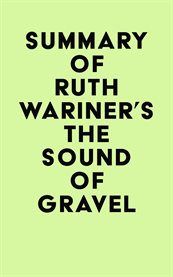 Summary of ruth wariner's the sound of gravel cover image