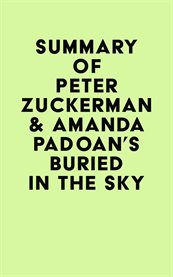 Summary of peter zuckerman & amanda padoan's buried in the sky cover image