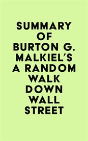 Summary of burton g. malkiel's a random walk down wall street cover image