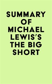 Summary of michael lewis's the big short cover image