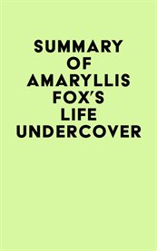 Summary of amaryllis fox's life undercover cover image
