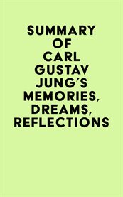 Summary of carl gustav jung's memories, dreams, reflections cover image