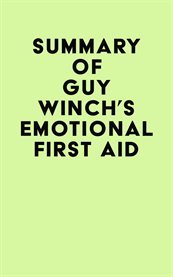 Summary of guy winch's emotional first aid cover image