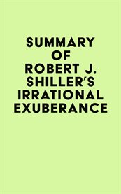 Summary of robert j. shiller's irrational exuberance cover image