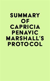 Summary of Capricia Penavic Marshall's Protocol cover image