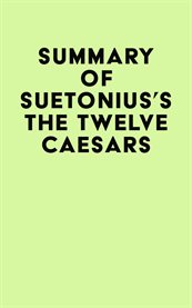 Summary of suetonius's the twelve caesars cover image