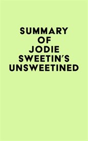 Summary of jodie sweetin's unsweetined cover image