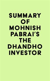 Summary of Mohnish Pabrai's The Dhandho Investor cover image