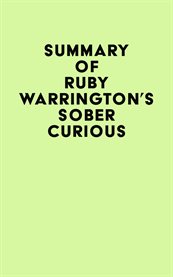 Summary of Ruby Warrington's Sober Curious cover image