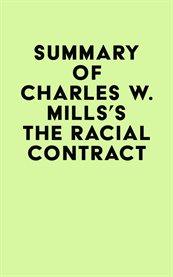 Summary of Charles W. Mills's The Racial Contract cover image