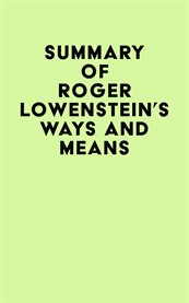 Summary of Roger Lowenstein's Ways and Means cover image