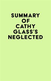 Summary of Cathy Glass's Neglected cover image