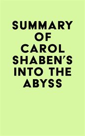 Summary of Carol Shaben's Into the Abyss cover image