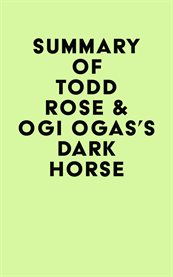 Summary of Todd Rose & Ogi Ogas's Dark Horse cover image