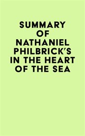 Summary of Nathaniel Philbrick's In the Heart of the Sea cover image
