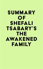 Summary of shefali tsabary's the awakened family cover image