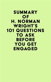 Summary of h. norman wright's 101 questions to ask before you get engaged cover image