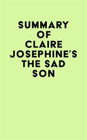 Summary of claire josephine's the sad son cover image