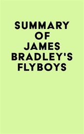 Summary of james bradley's flyboys cover image