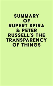 Summary of Rupert Spira & Peter Russell's the Transparency of Things cover image