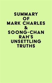 Summary of mark charles & soong-chan rah's unsettling truths cover image