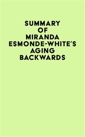 Summary of miranda esmonde-white's aging backwards: fast track cover image