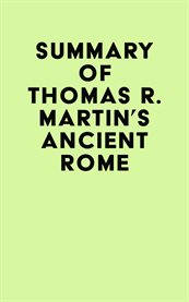 Summary of thomas r. martin's ancient rome cover image