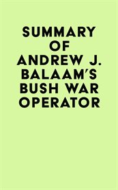 Summary of andrew j. balaam's bush war operator cover image