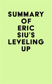 Summary of eric siu's leveling up cover image
