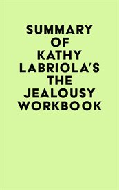 Summary of kathy labriola's the jealousy workbook cover image